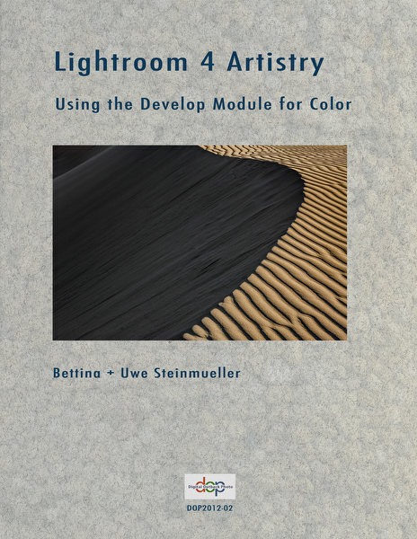 "Lightroom 4 Artistry: Develop" eBook by Uwe & Bettina Steinmueller
